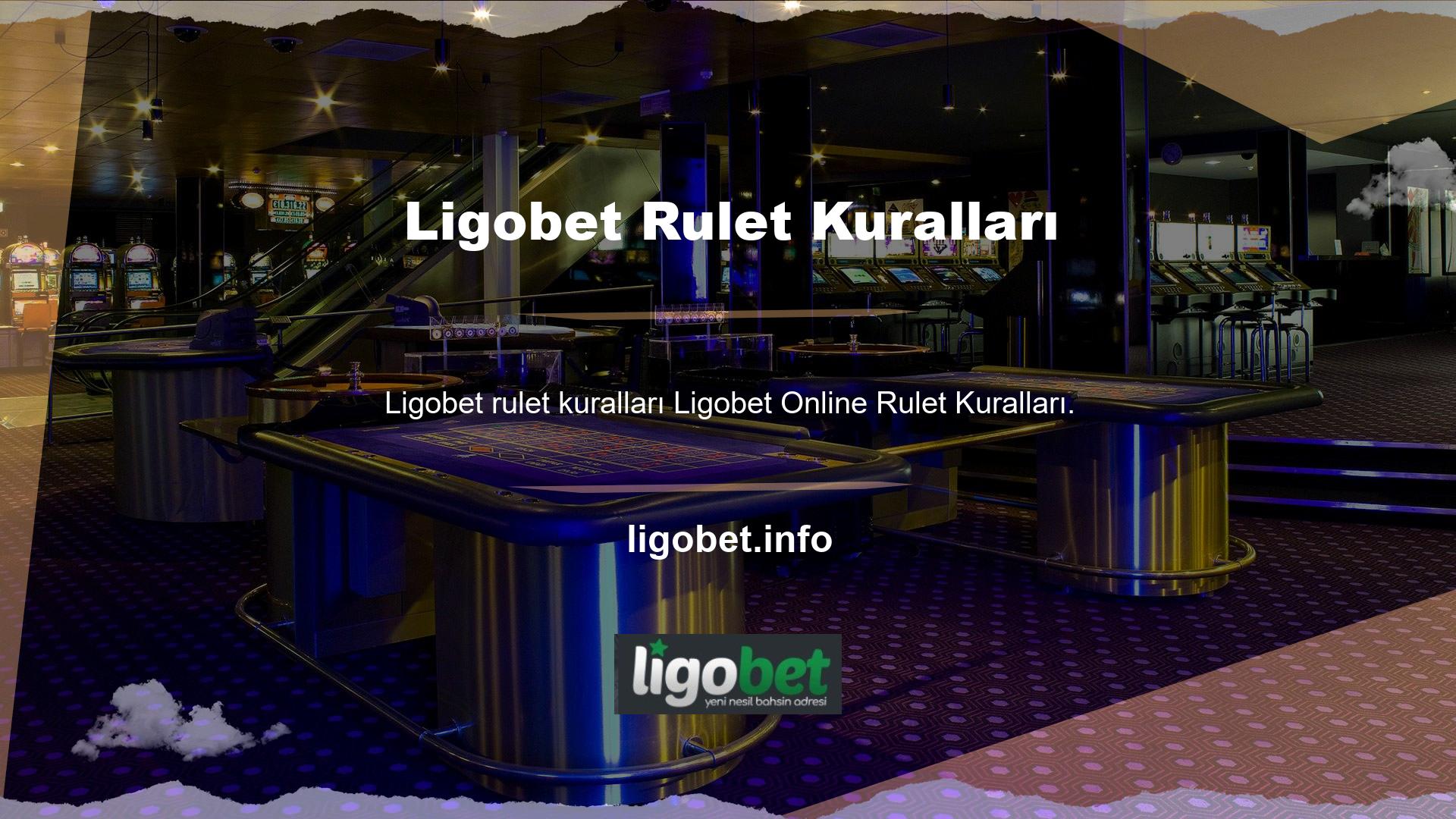 Ligobet Online Rulet Kuralları her oyunda farklı masa sınırlarında mevcuttur
